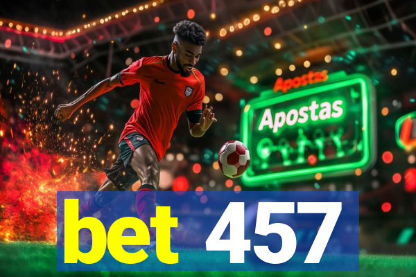 bet 457